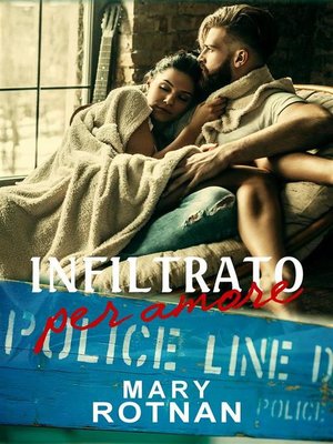 cover image of Infiltrato per amore